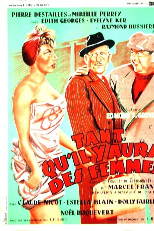 Tant Qu'il Y Aura Des Femmes