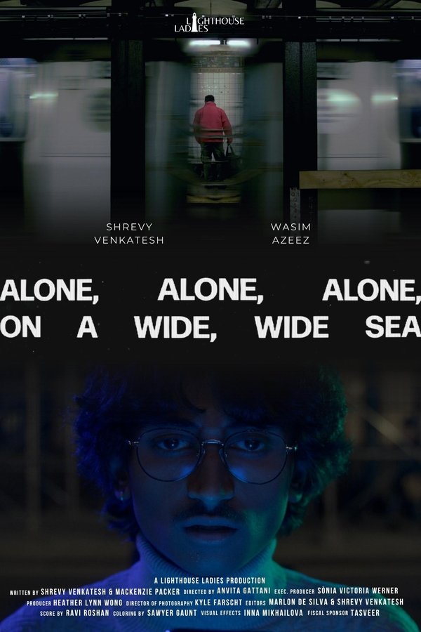 Alone, Alone, Alone On A Wide, Wide Sea