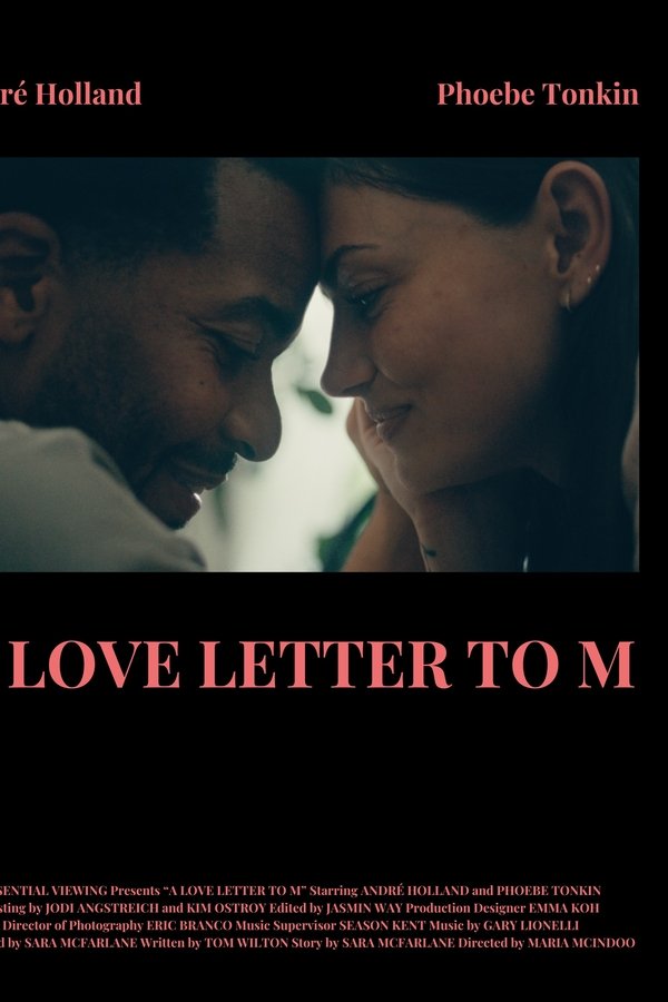 A Love Letter To M