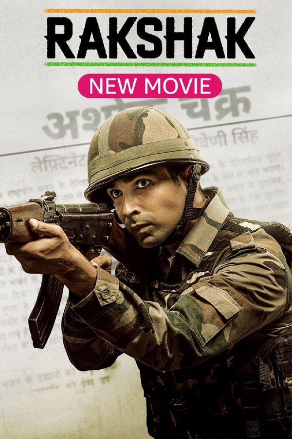 Rakshak - India's Braves