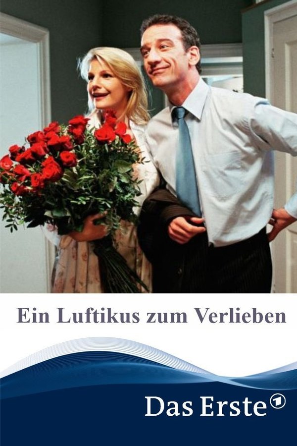 Ein Luftikus Zum Verlieben