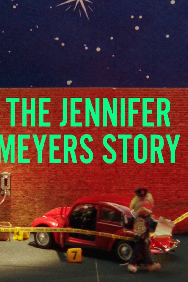 The Jennifer Meyers Story