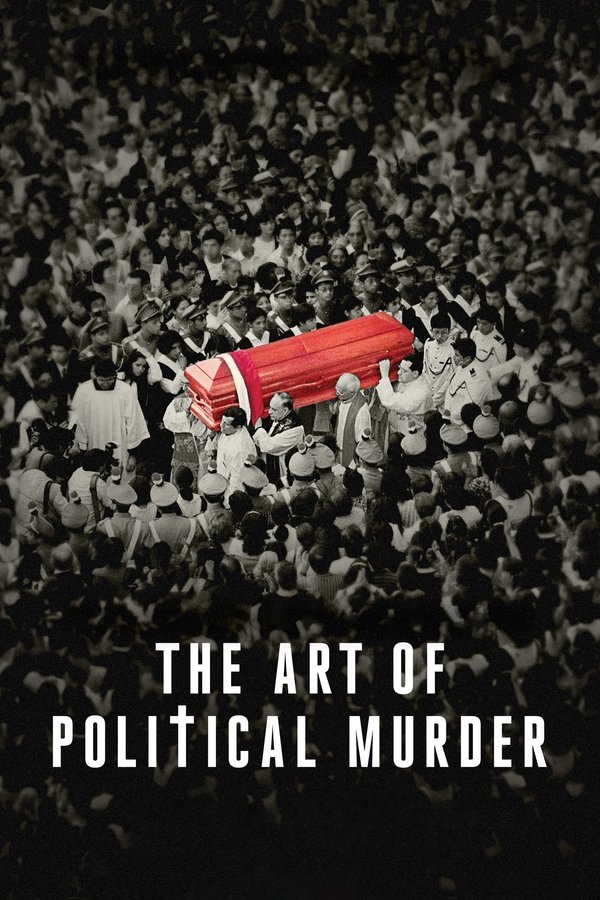 The Art Of Political Murder
