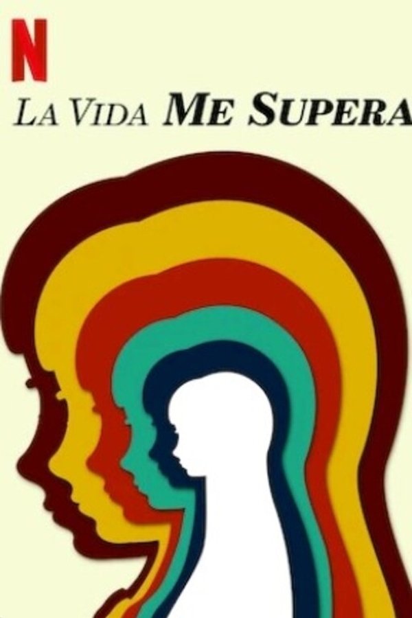 La vida me supera