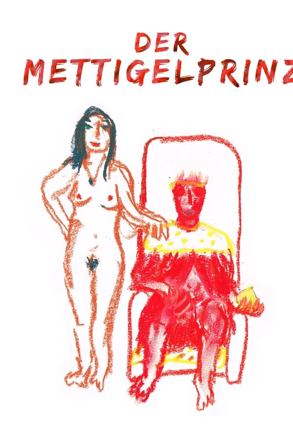 Der Mettigelprinz