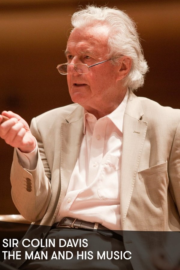 Colin Davis: The Man And His Music