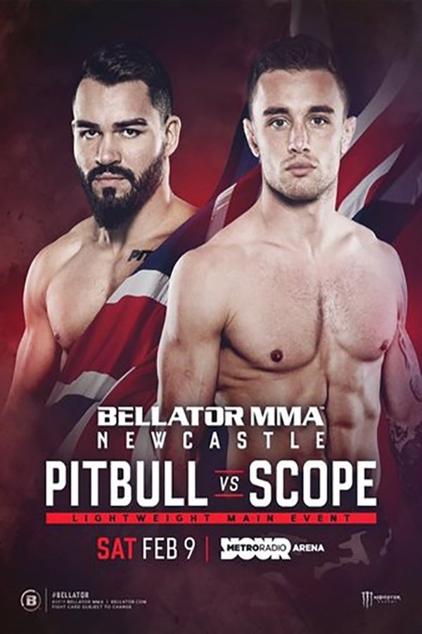 Bellator Newcastle: Pitbull Vs. Scope