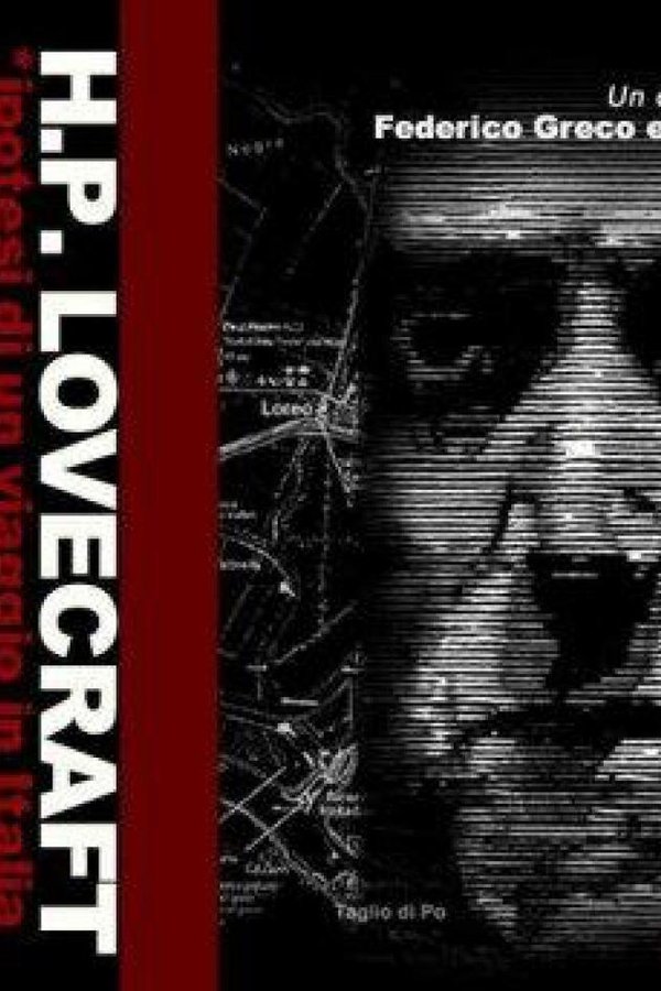 H.P. Lovecraft - Ipotesi Di Un Viaggio In Italia