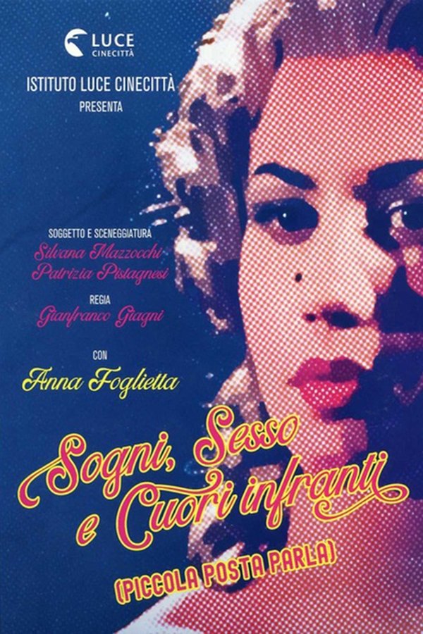 Sogni, Sesso E Cuori Infranti