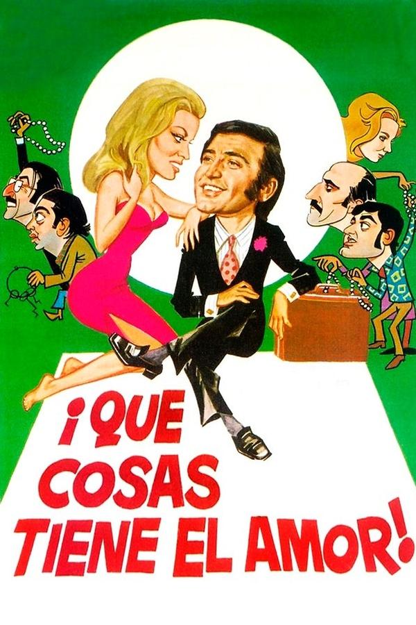 ¡Qué Cosas Tiene El Amor!