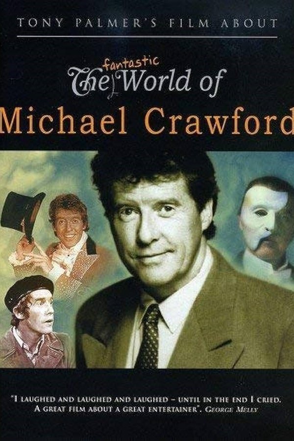 The Fantastic World Of Michael Crawford