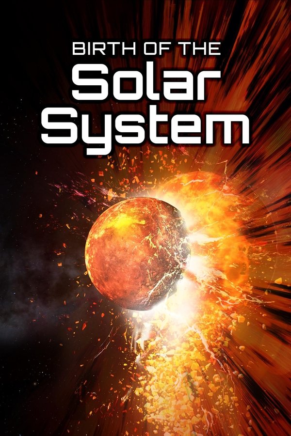 Birth Of The Solar System