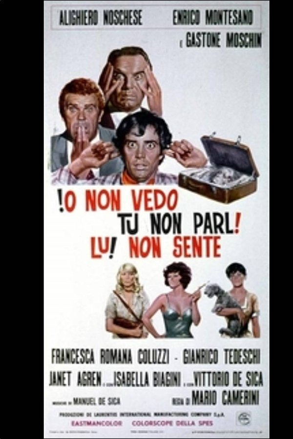 Io Non Vedo, Tu Non Parli, Lui Non Sente