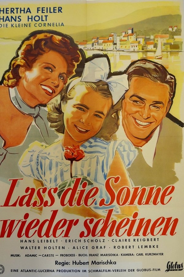 Laß Die Sonne Wieder Scheinen