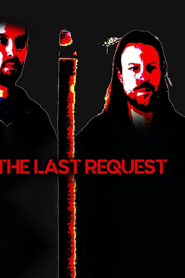 The Last Request
