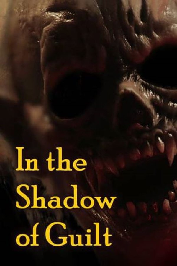 In The Shadow Of Guilt