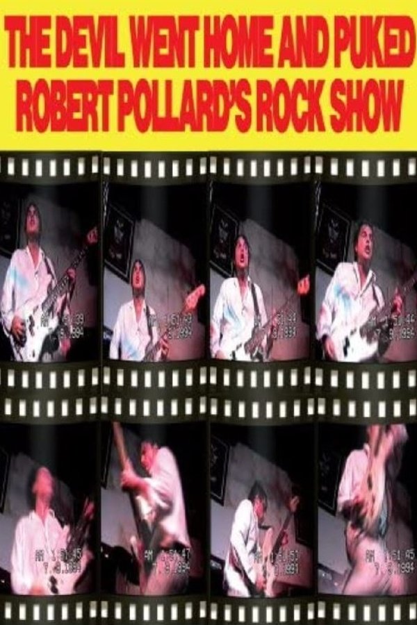 Robert Pollard: The Devil Went Home And Puked