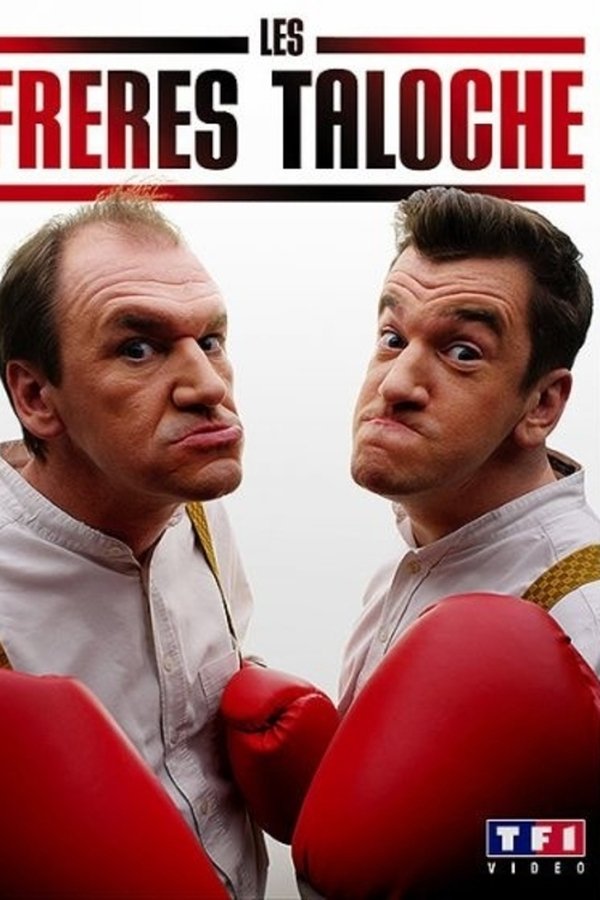 Les Frères Taloche Au Théâtre De Calais