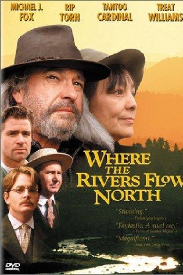Where The Rivers Flow North