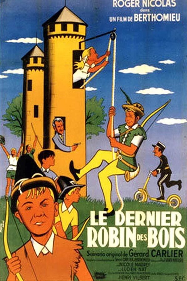 Le Dernier Robin Des Bois