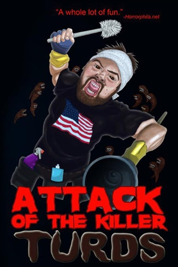 Attack Of The Killer Turds