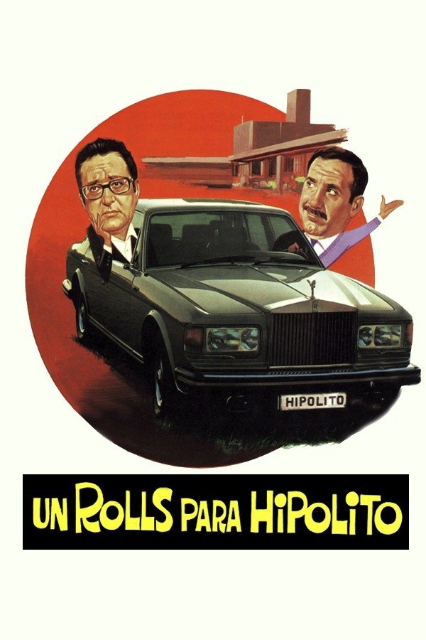 Un Rolls Para Hipólito