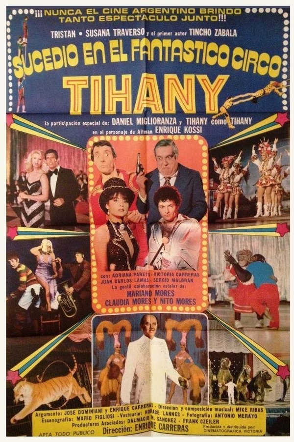 Sucedió En El Fantástico Circo Tihany