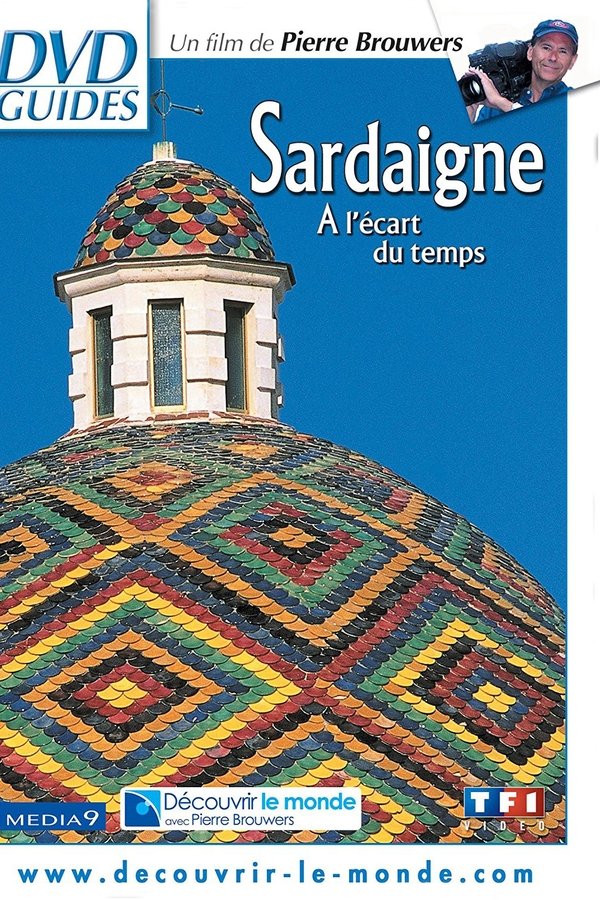 Sardaigne - A L'écart Du Temps