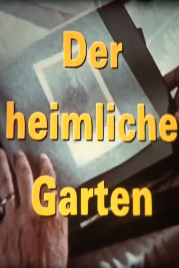 Der Heimliche Garten