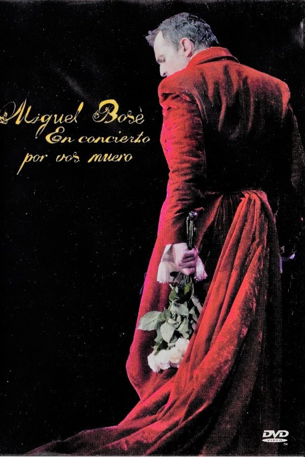 Miguel Bosé - Por Vos Muero
