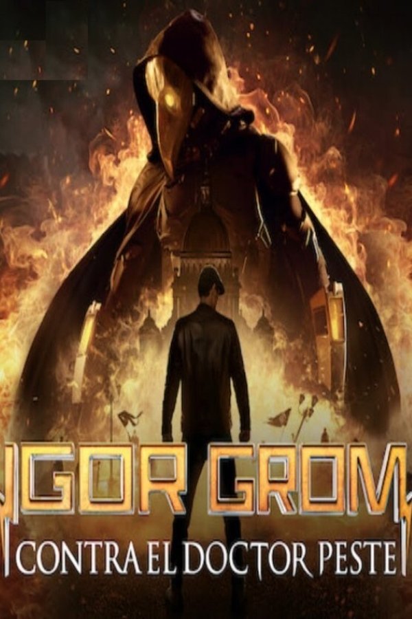 Igor Grom Contra El Doctor Peste