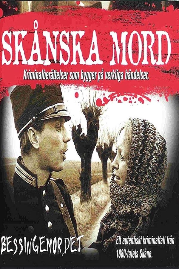 Skånska Mord - Bessingemordet