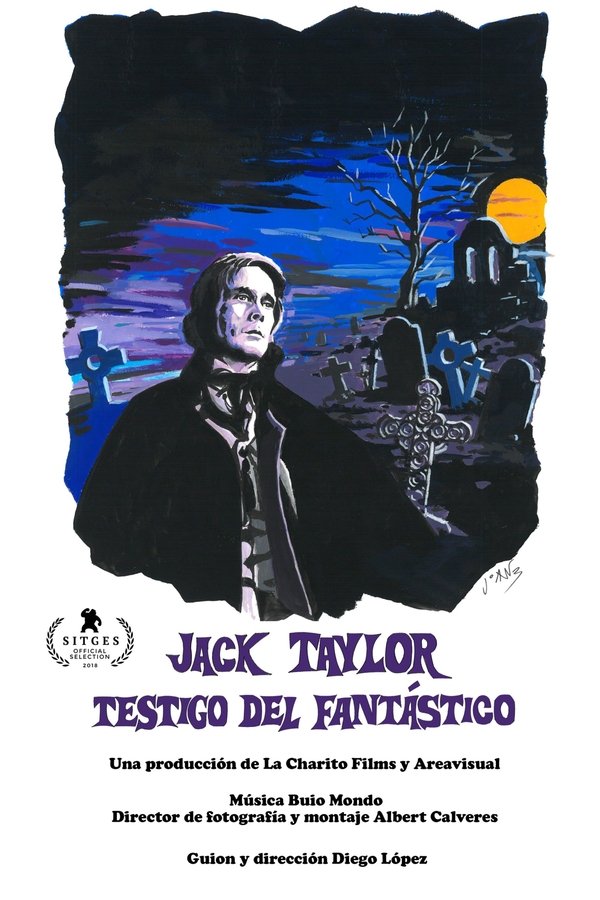 Jack Taylor, Testigo Del Fantástico