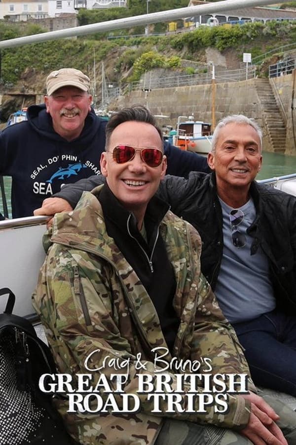 Craig And Bruno’s Great British Road Trips