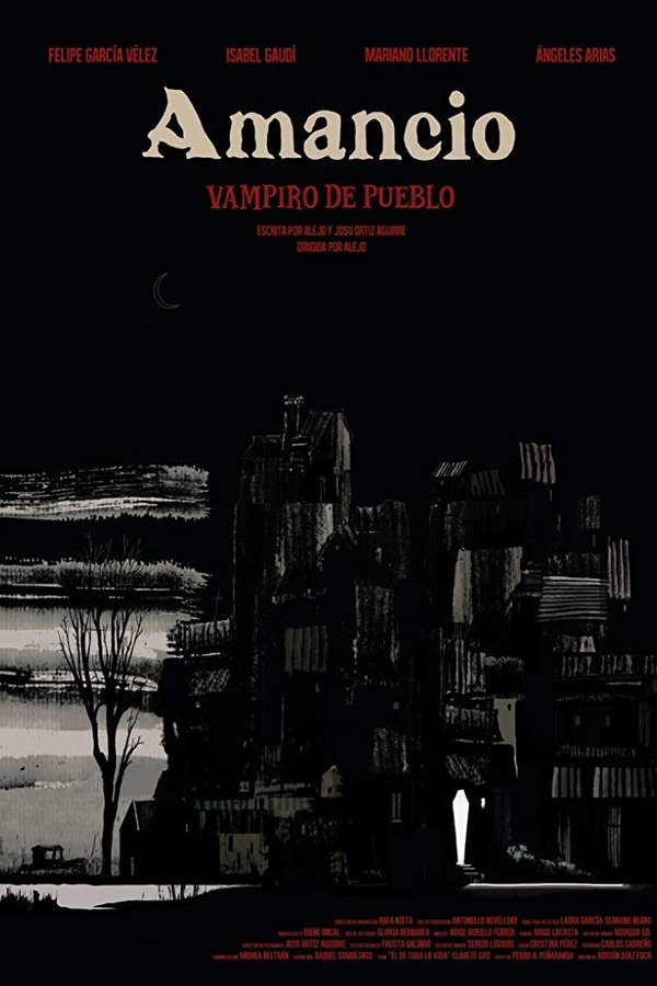 Amancio, Vampiro De Pueblo