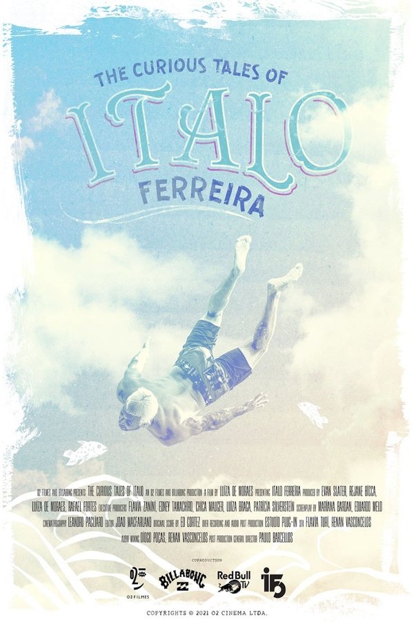 The Curious Tales Of Ítalo Ferreira
