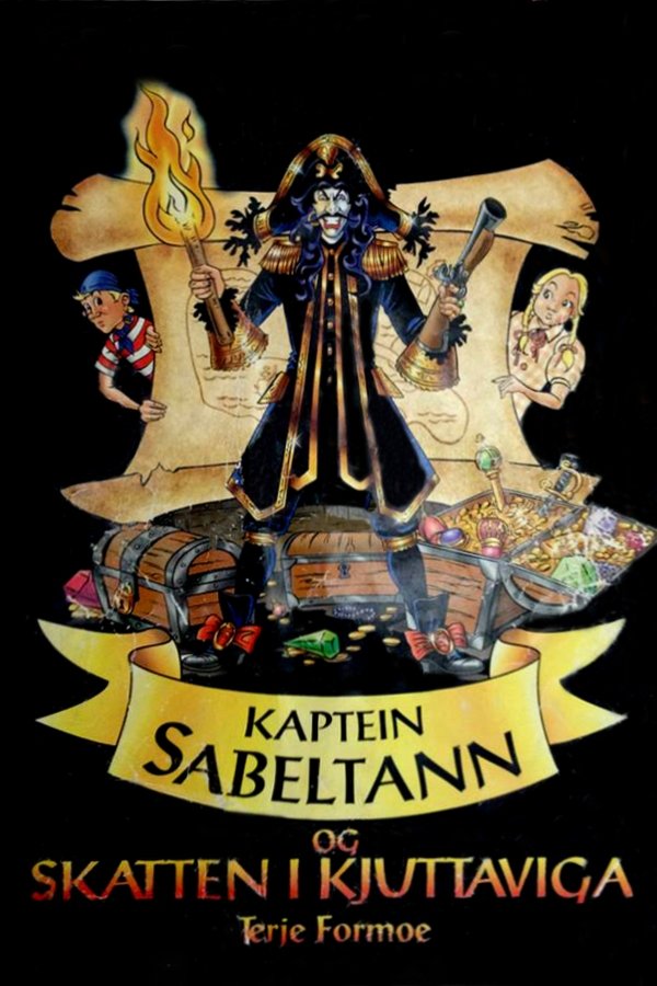Kaptein Sabeltann Og Skatten I Kjuttaviga