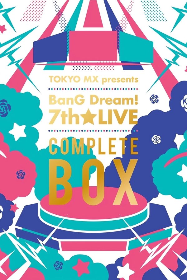 TOKYO MX Presents「BanG Dream! 7th☆LIVE」