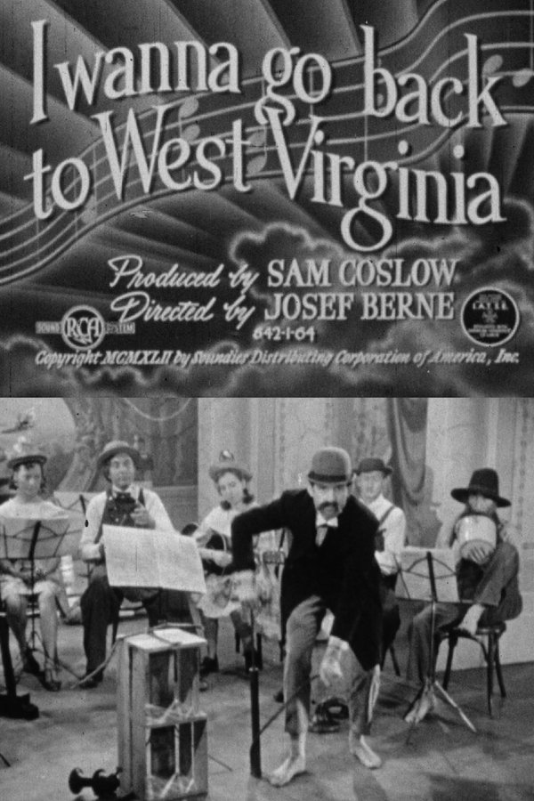 I Wanna Go Back To West Virginia