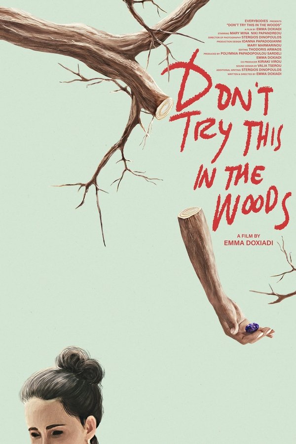 Don’t Try This In The Woods