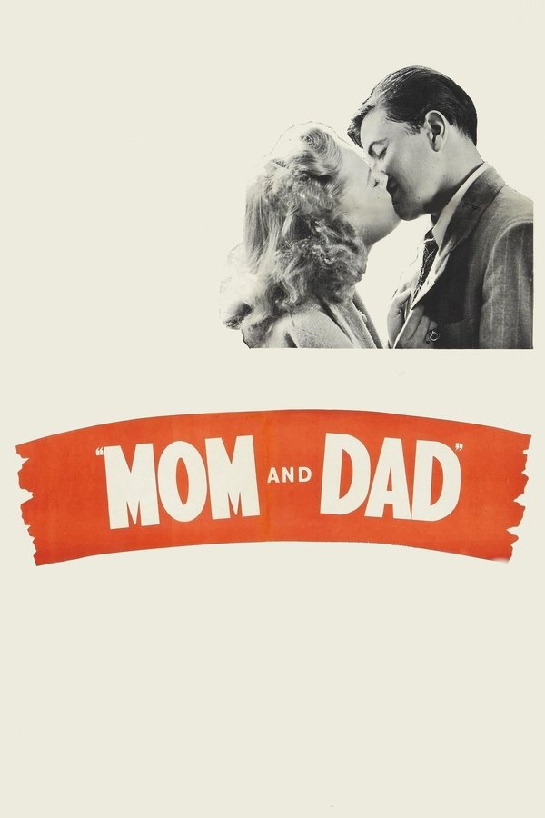 Mom And Dad