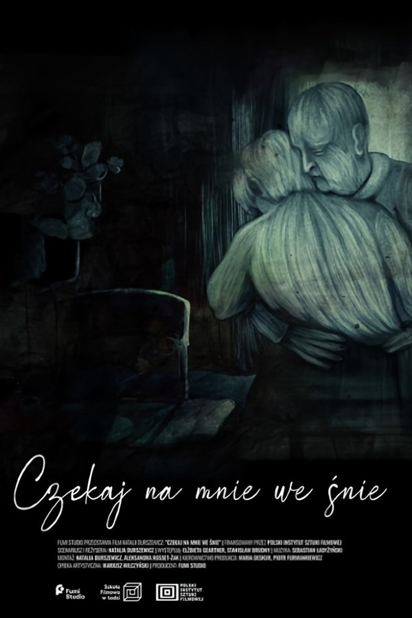 Czekaj Na Mnie We śnie