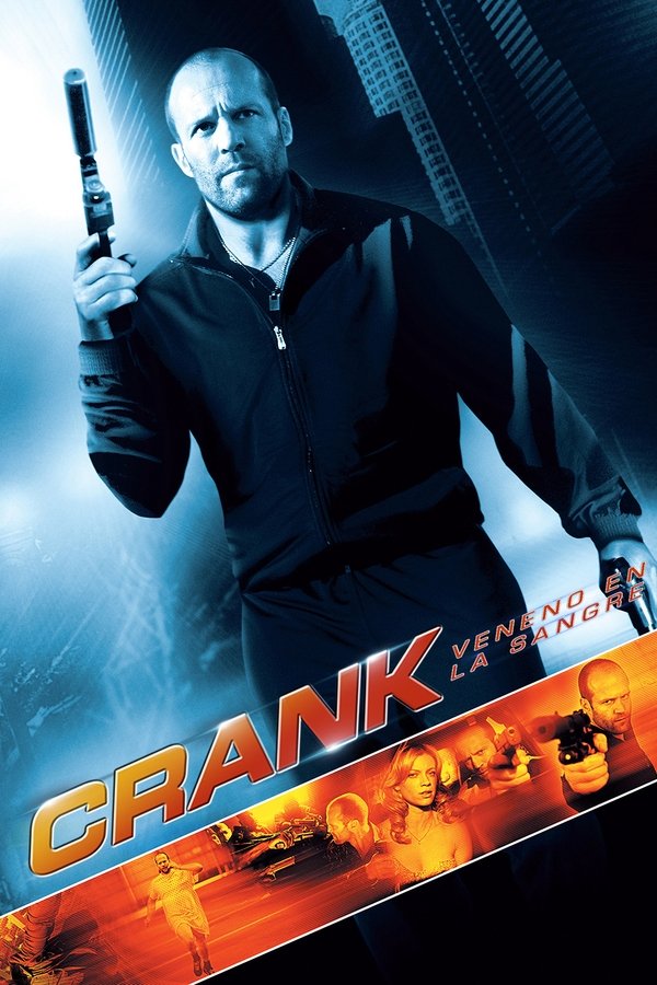 Crank: Veneno en la sangre