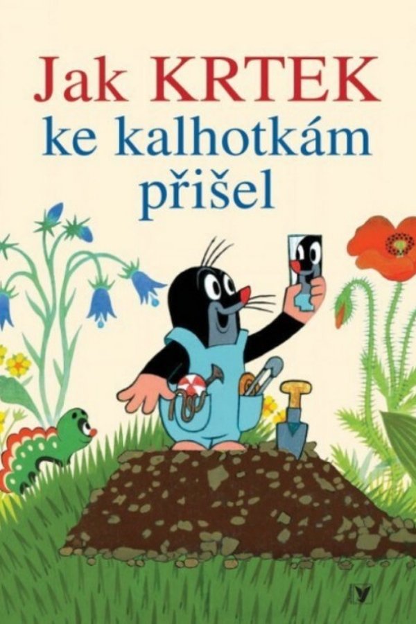 Jak Krtek Ke Kalhotkám Přišel