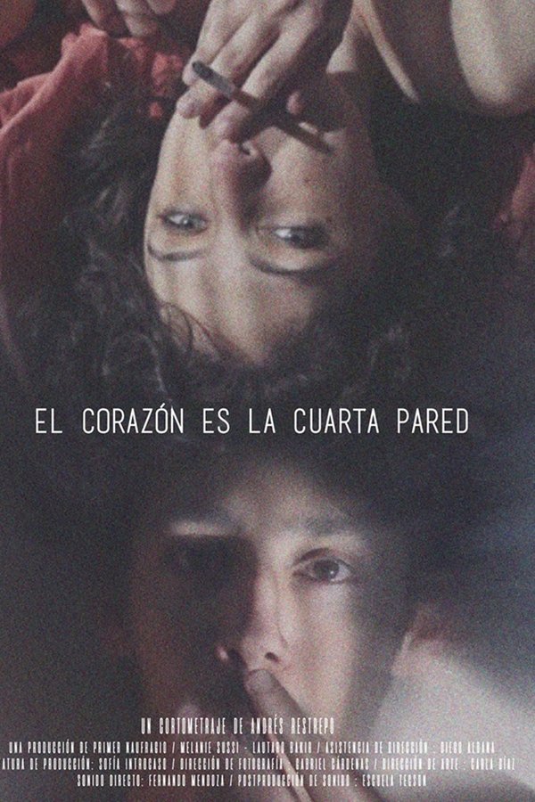 El Corazón Es La Cuarta Pared