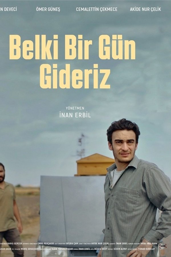 Belki Bir Gün Gideriz
