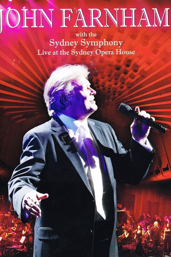 John Farnham & The Sydney Symphony Orchestra ‎- Live At The Sydney Opera House