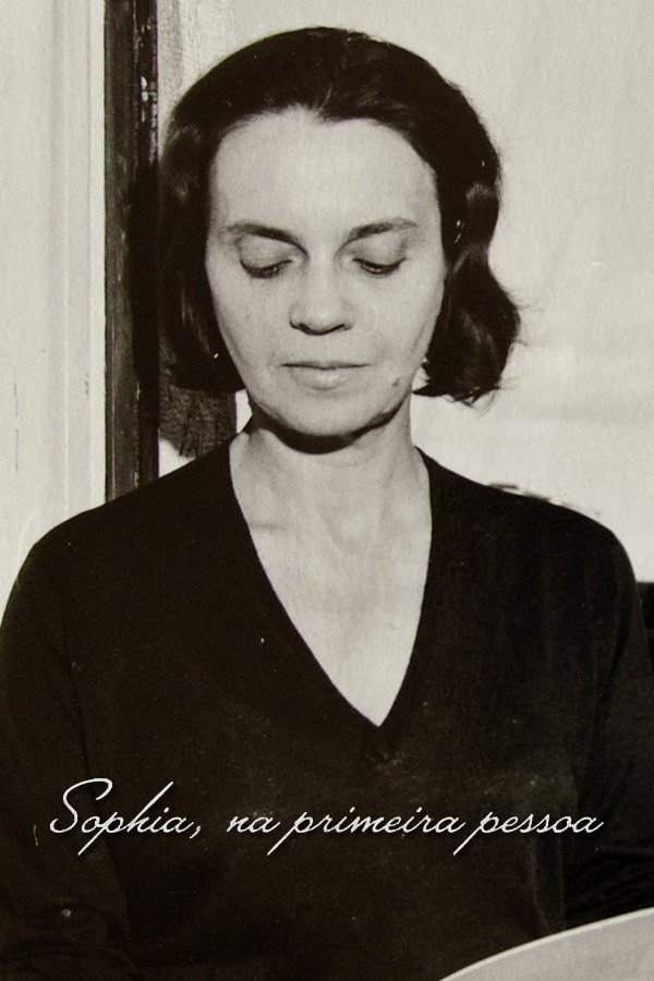 Sophia, Na Primeira Pessoa