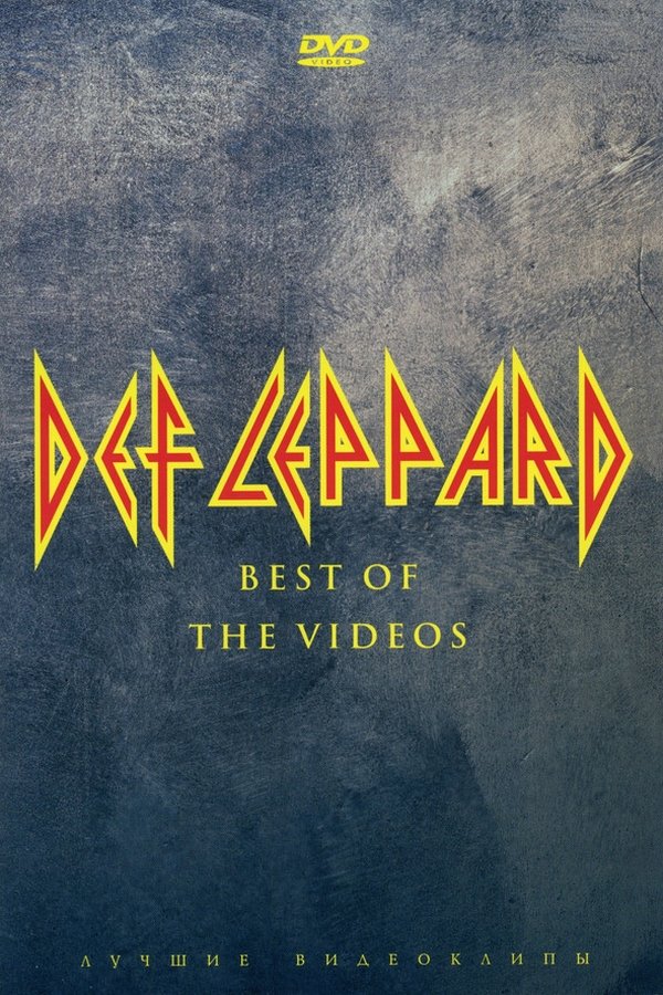 Def Leppard: Best Of The Videos