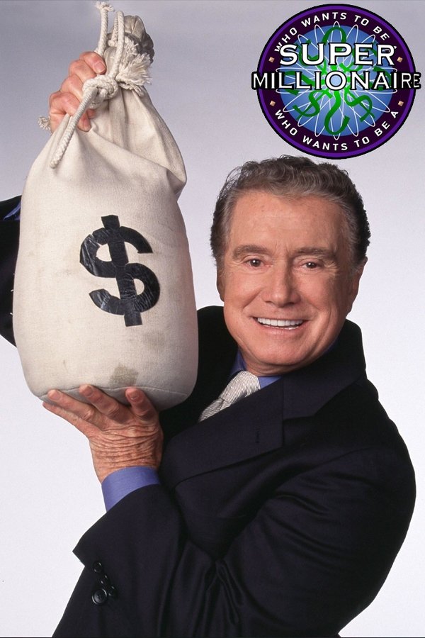 Who Wants To Be A Super Millionaire